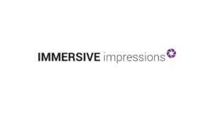 Immersive Impressions