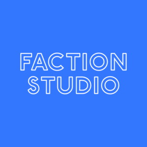 Faction studio
