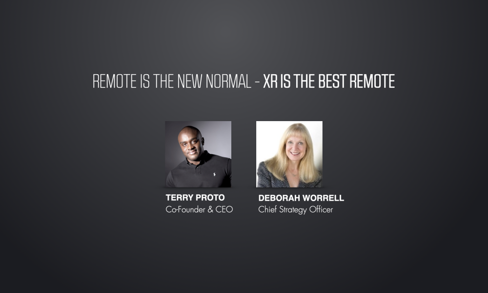VRARA GSO 2020 – Remote is the New Normal and XR is the Best Remote
